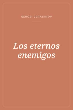 Portada de Los eternos enemigos