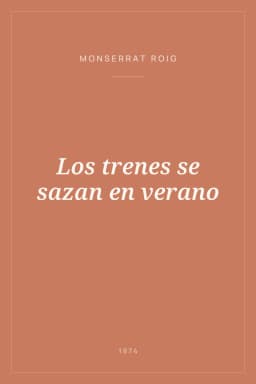 Portada de Los trenes se sazan en verano