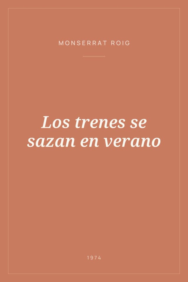 Portada de Los trenes se sazan en verano