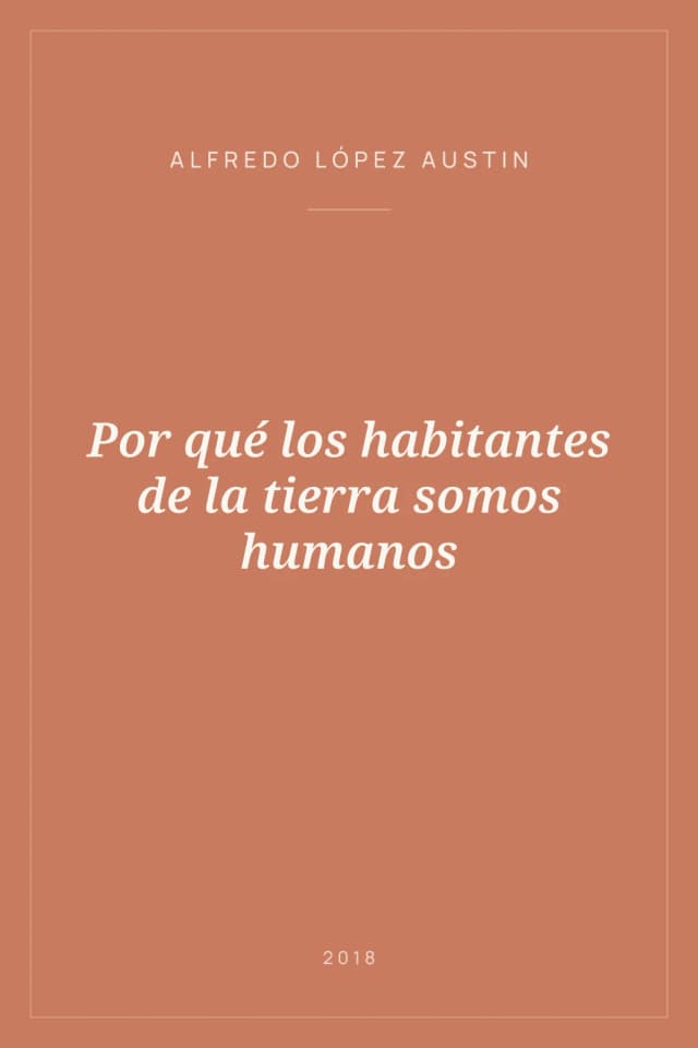 Portada de Por qué los habitantes de la tierra somos humanos