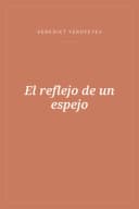 Portada de El reflejo de un espejo