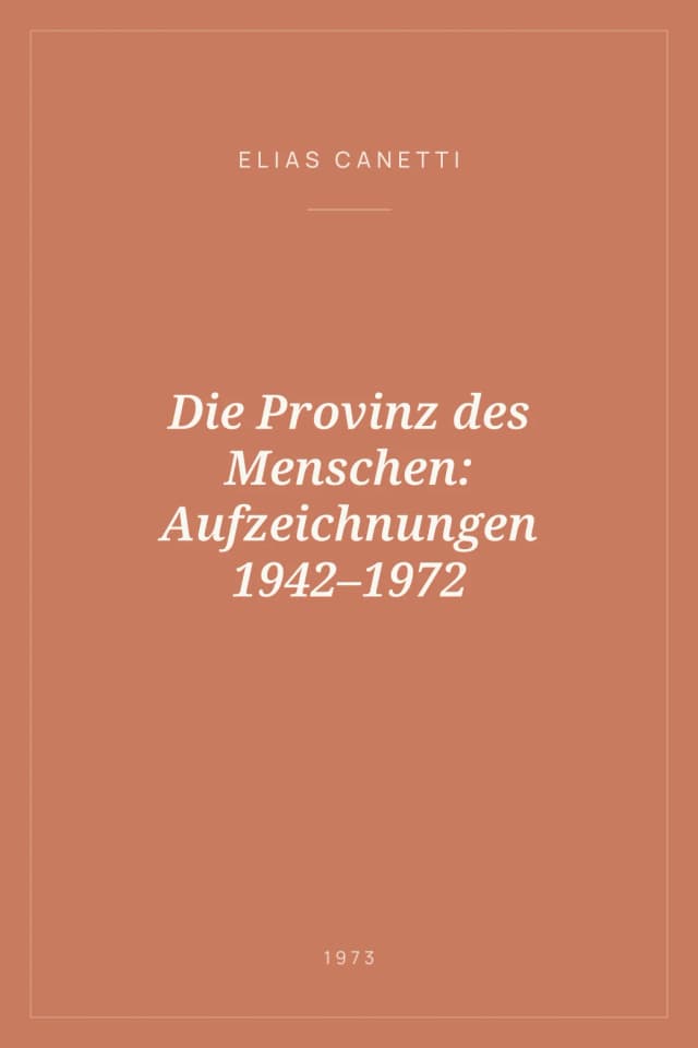 Portada de Die Provinz des Menschen: Aufzeichnungen 1942–1972