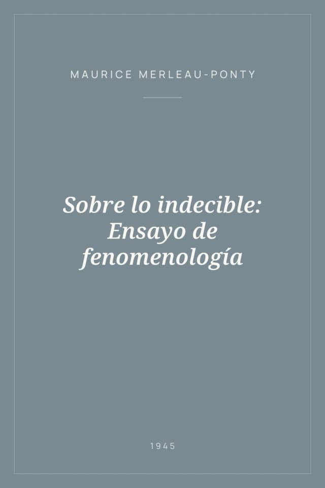 Portada de Sobre lo indecible: Ensayo de fenomenología
