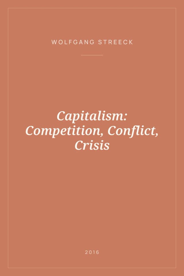 Portada de Capitalism: Competition, Conflict, Crisis