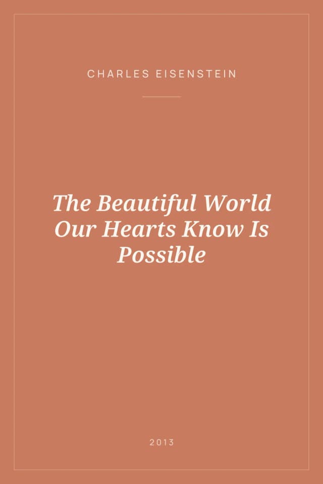 Portada de The Beautiful World Our Hearts Know Is Possible