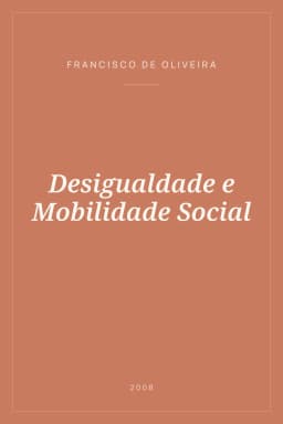 Portada de Desigualdade e Mobilidade Social