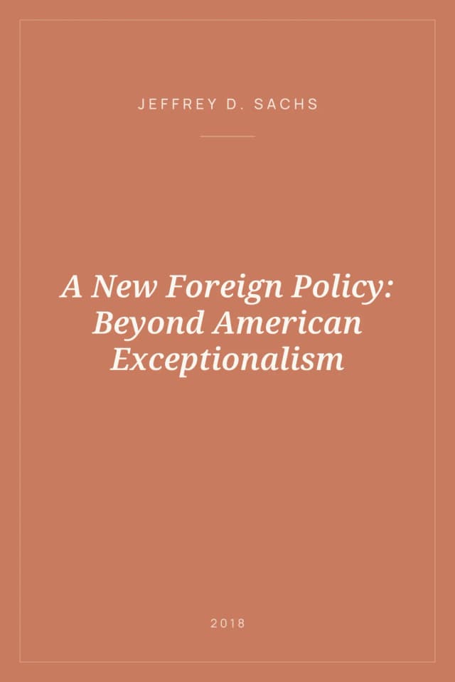 Portada de A New Foreign Policy: Beyond American Exceptionalism