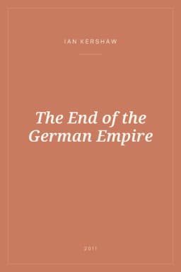 Portada de The End of the German Empire