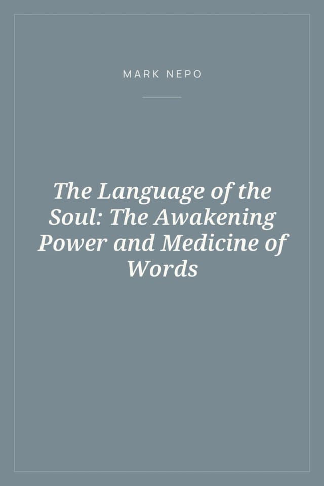 Portada de The Language of the Soul: The Awakening Power and Medicine of Words