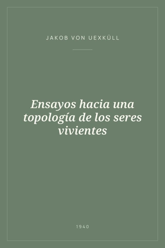 Portada de Ensayos hacia una topología de los seres vivientes