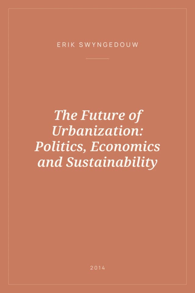 Portada de The Future of Urbanization: Politics, Economics and Sustainability