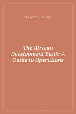 Portada de The African Development Bank: A Guide to Operations