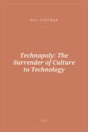 Portada de Technopoly: The Surrender of Culture to Technology