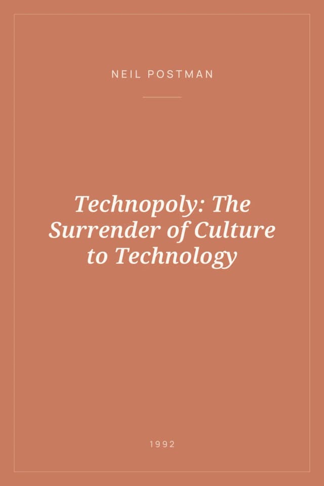 Portada de Technopoly: The Surrender of Culture to Technology