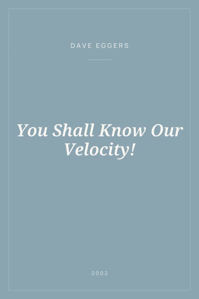 Portada de You Shall Know Our Velocity!