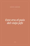 Portada de Este era el país del viejo jefe