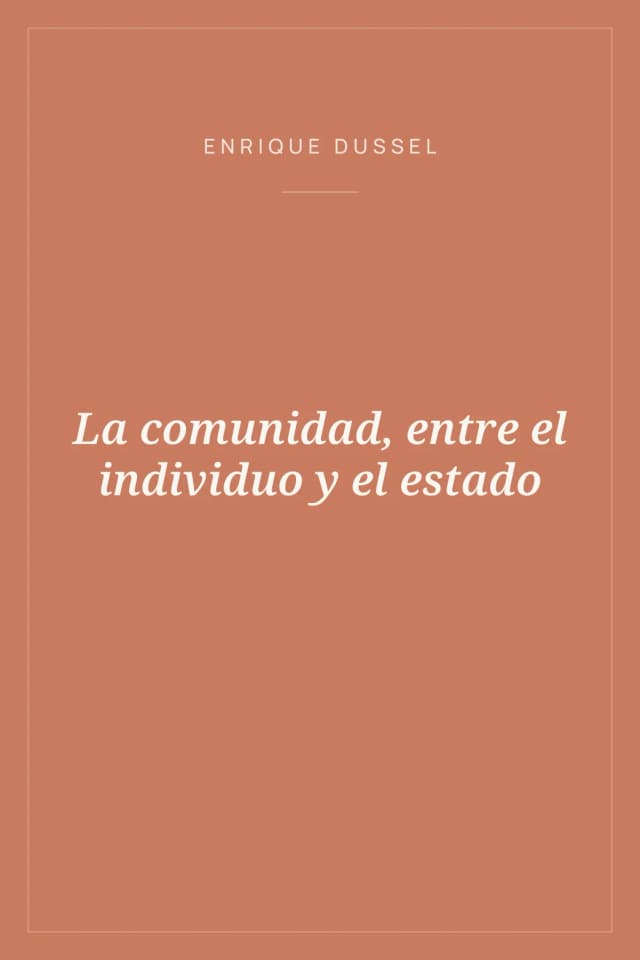 Portada de La comunidad, entre el individuo y el estado