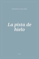 Portada de La pista de hielo