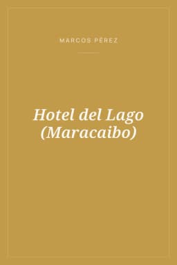 Portada de Hotel del Lago (Maracaibo)