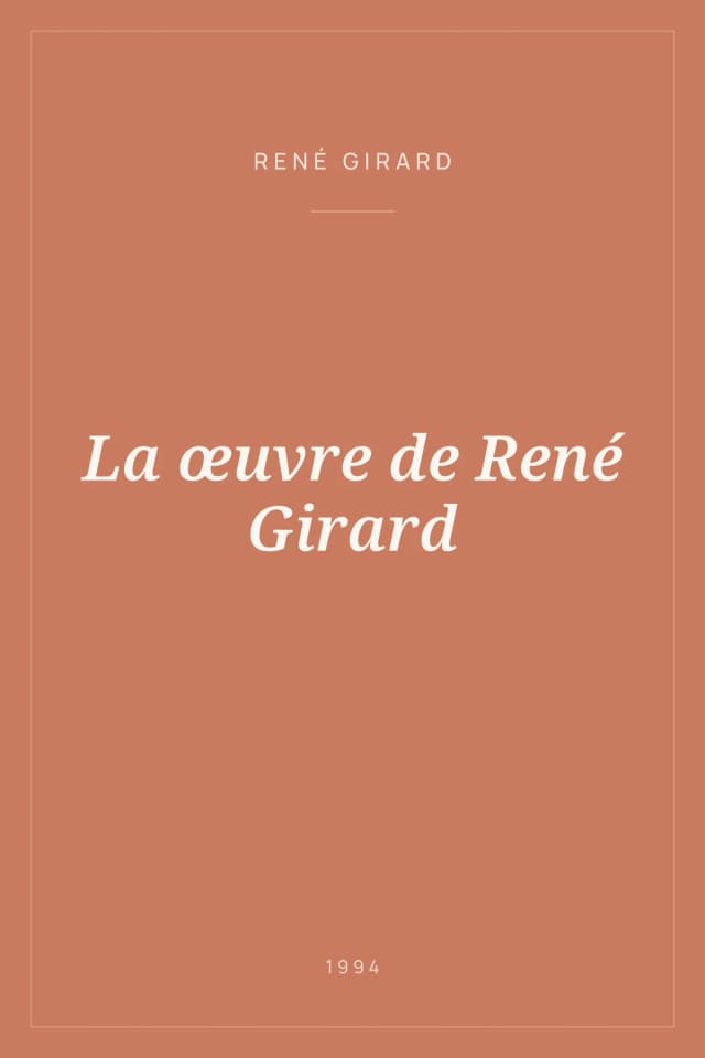 Portada de La œuvre de René Girard