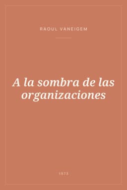 Portada de A la sombra de las organizaciones