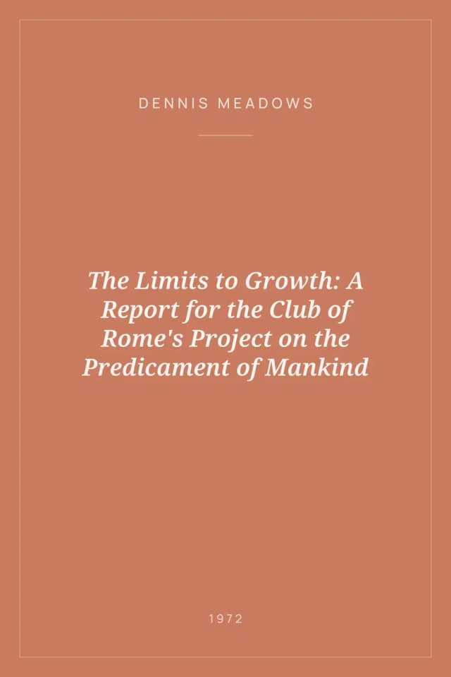 Portada de The Limits to Growth: A Report for the Club of Rome's Project on the Predicament of Mankind