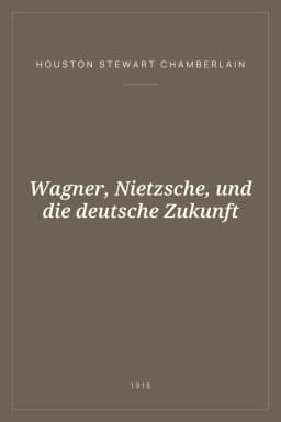 Portada de Wagner, Nietzsche, und die deutsche Zukunft
