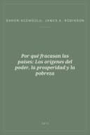 Portada de Por qué fracasan los países: Los orígenes del poder, la prosperidad y la pobreza