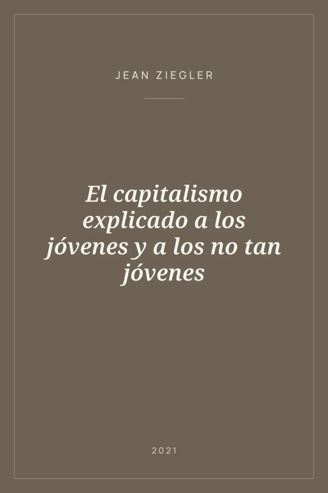 Portada de El capitalismo explicado a los jóvenes y a los no tan jóvenes