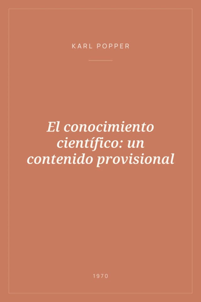 Portada de El conocimiento científico: un contenido provisional