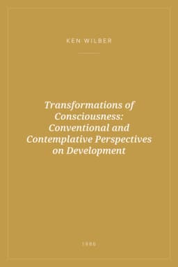 Portada de Transformations of Consciousness: Conventional and Contemplative Perspectives on Development