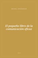 Portada de El pequeño libro de la comunicación eficaz