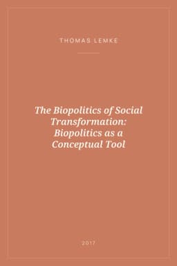 Portada de The Biopolitics of Social Transformation: Biopolitics as a Conceptual Tool