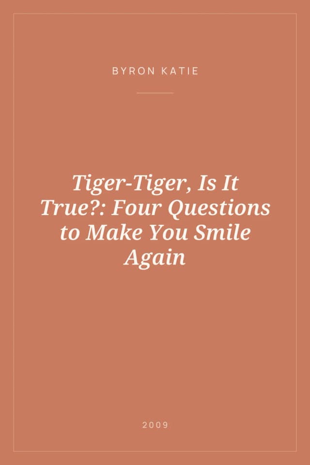 Portada de Tiger-Tiger, Is It True?: Four Questions to Make You Smile Again
