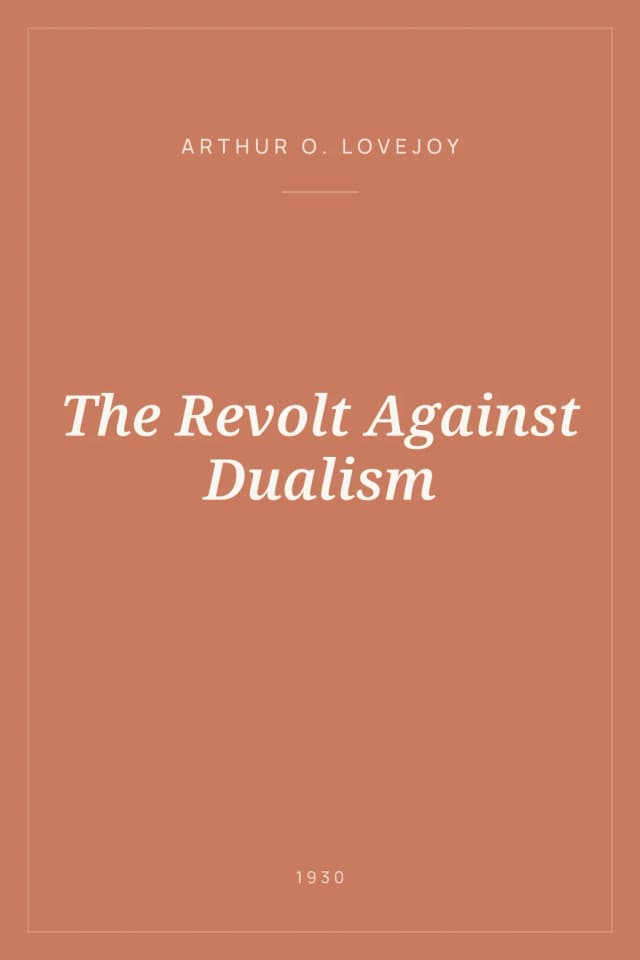 Portada de The Revolt Against Dualism