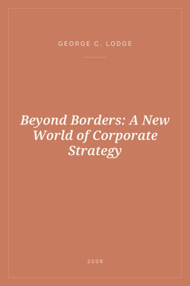 Portada de Beyond Borders: A New World of Corporate Strategy