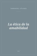 Portada de La ética de la amabilidad