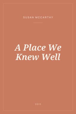 Portada de A Place We Knew Well