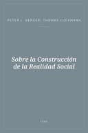 Portada de Sobre la Construcción de la Realidad Social