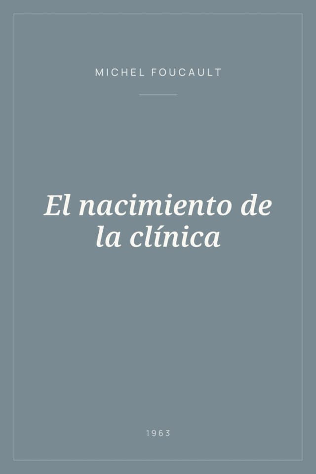 Portada de El nacimiento de la clínica