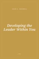Portada de Developing the Leader Within You