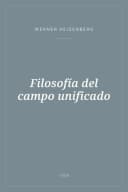 Portada de Filosofía del campo unificado