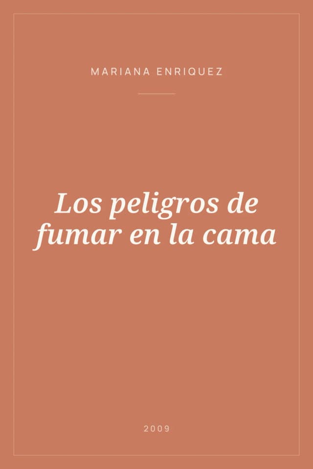 Portada de Los peligros de fumar en la cama