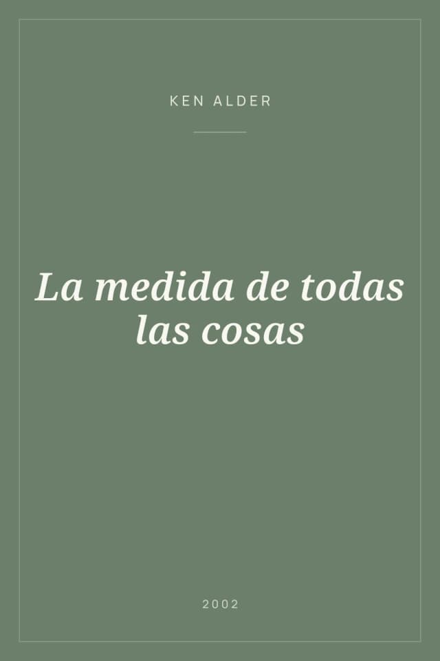 Portada de La medida de todas las cosas