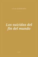 Portada de Los suicidas del fin del mundo
