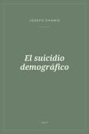 Portada de El suicidio demográfico