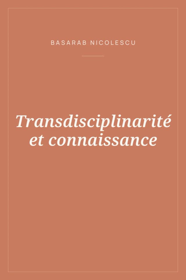 Portada de Transdisciplinarité et connaissance