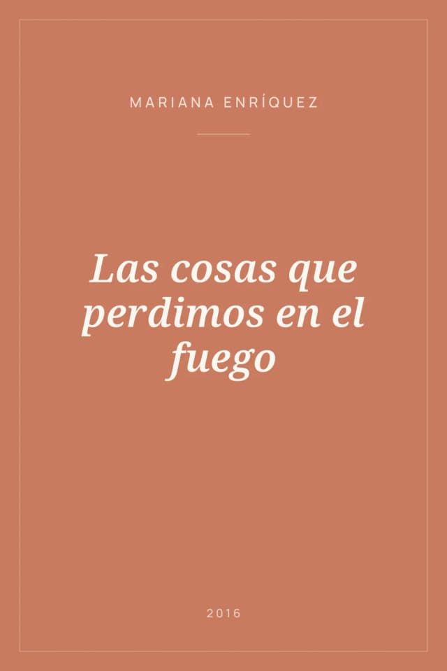 Portada de Las cosas que perdimos en el fuego