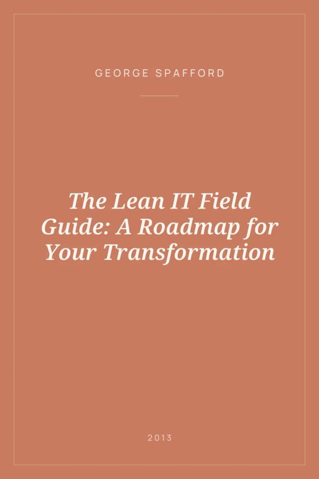 Portada de The Lean IT Field Guide: A Roadmap for Your Transformation