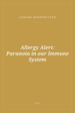 Portada de Allergy Alert: Paranoia in our Immune System